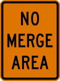 W4 series Lanes and merges-No merge area (plaque)