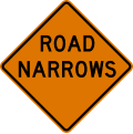 W5 series Road width restrictions-Road narrows
