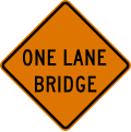 W5 series Road width restrictions-One lane bridge