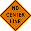 W8 series Pavement and roadway conditions-No center line