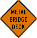 W8 series Pavement and roadway conditions-Metal bridge deck