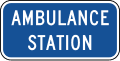 Motorist services-Ambulance station (plaque)