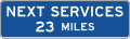 Motorist services-Next services (distance) (plaque)