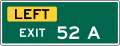 E1 series Exit number-1 or 2 Digit Left Exit Number with single letter suffix (plaque)