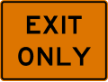 E5 series Exit gore-Exit Only