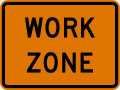 Construction information signs-Work zone (plaque)