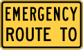 M4 series Route marker auxiliaries-Emergency Route To (Plaque)