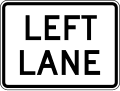 M5 series Advance turn arrow auxiliary signs-Lane Designation - Left Lane (Plaque)