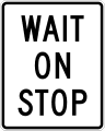 R1 series Stop and yield-Wait on stop