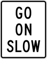 R1 series Stop and yield-Go on slow