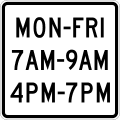 R10 series Traffic signal-Days & times (plaque) (for use with R10-11 series) (3 lines)