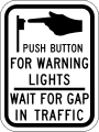 R10 series Traffic signal-Push button for warning lights - wait for gap in traffic