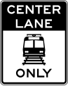 R15 series Rail and light rail-Light rail only in center lane