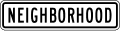 R2 series Speed limit-Neighborhood (plaque)