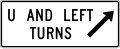 R3 series Lane usage and turns-U and left turns (diagonal right arrow) (used at jug handles)