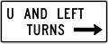 R3 series Lane usage and turns-U and left turns (right arrow) (used at jug handles)