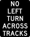 R3 series Lane usage and turns-No left turn for train (Activated, Blank-Out)