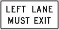 R3 series Lane usage and turns-Left lane must exit