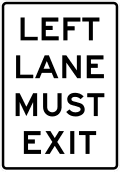 R3 series Lane usage and turns-Left lane must exit
