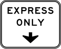 R3 series Lane usage and turns-Express lane only (Overhead)