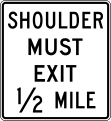 R3 series Lane usage and turns-Shoulder must exit (distance)