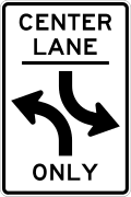 R3 series Lane usage and turns-Two-way left turn only (post-mounted)