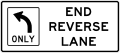 R3 series Lane usage and turns-End reverse lane