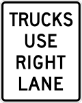 R4 series Regulation of movement-Trucks use right lane