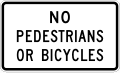 R5 series Exclusionary-No pedestrians or bicycles