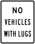 R5 series Exclusionary-No lugged vehicles