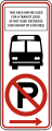 R7 series Parking-No parking, bus stop with transit pictograph
