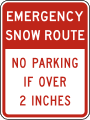 R7 series Parking-Snow emergency route, no parking during snow emergency, tow-away zone
