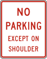 R8 series Parking and emergency restrictions-No parking except on shoulder