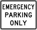 R8 series Parking and emergency restrictions-Emergency parking only