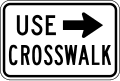 R9 series Bicycles and pedestrians-Use crosswalk (plaque)