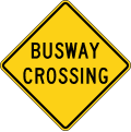 W10 series Railroad crossings-Busway Crossing