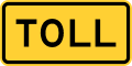 W16 series Supplemental plaques-Toll (plaque)