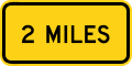 W16 series Supplemental plaques-(distance) miles
