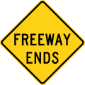 W19 series Freeway or expressway end signs-Freeway ends