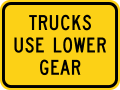 W7 series Hills-Trucks use lower gear